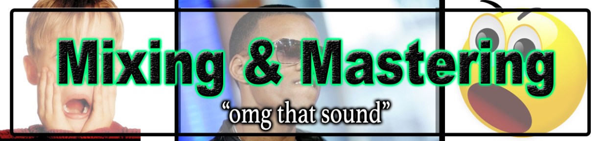 mixing and mastering omg